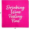 image:imageCR Gibson TW425851 Drinking Wine Feeling Fine Disposable Paper Cocktail Napkins 5 x 5 Multicolor 20 PiecesFeeling Fine