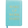 image:imageCR Gibson Turquoise Leatherette Wake Up Work Hard Journal Notebook for Girls 525 W x 825 L 240Wake Up Work Hard